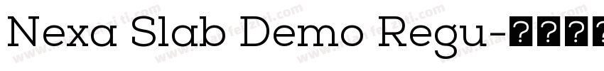 Nexa Slab Demo Regu字体转换